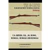 War Department U.S. RIfles, Cal. 30, M1903, M1903A1, M1903A3, M1903A (Tascabile)