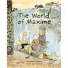 Lucile de Pesloüan The World of Maxime (Copertina rigida)