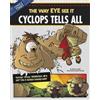 ,Nancy Loewen Other Side of the Myth Cyclops Tells All the Wa (Copertina rigida)