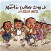 Mark Weakland When Martin Luther King Jr. Wore Roller Skates (Tascabile)