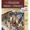 Thomas Kingsley T Pilgrims' Voyage to America: A Fly on the Wall Hi (Tascabile)