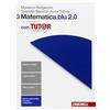 Matematica.Blu 2.0. Con Tutor. Per le Scuole superiori. Con e-book. Con espansio