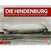 Michael Bélafi Die Hindenburg: Höhepunkt und tragisches Ende (Copertina rigida)