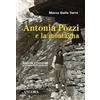 Ancora Libro - Dalla Torre Marco - Antonia Pozzi E La Montagna - Ancora