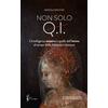 La Compagnia Della Stampa Libro - Marcello Riccioni - Non Solo Q.I.. L'intelligenza Emotiva E Quella Dell'
