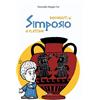 Falzea Libro - Foti Domenica Magda - Benvenuti Al Simposio Di Platone - Falzea