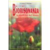Cerchio della Luna Libro - Rosciano Azima V. - Biorisonanza. Medicina Del Futuro - Cerchio Della L