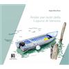 Il Leggio Libro - Russo Angela Maria - Andar Per Isole Della Laguna Di Venezia - Il Leggi