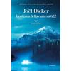 Nave Di Teseo (La) Libro - Joël Dicker - L' Enigma Della Camera 622 - Nave Di Teseo (la)