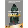 SEM Libro - Fagnani Francesca - Mala. Roma Criminale. Nuova Ediz. - Sem