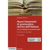 Il Mulino Libro - Giuseppe Patota - Nuovi Lineamenti Di Grammatica Storica Dell'italiano.