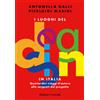 Baldini e Castoldi Libro - Antonella Galli / Pierluigi Masini - I Luoghi Del Design In Italia. Quat
