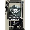 Mondadori Libro - Thomas Mann - La Montagna Magica - Mondadori