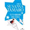 Piemme Libro - Susanna Tamaro - Tutti Abbiamo Una Stella - Piemme
