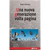 Ass. Multimage Libro - Noam Chomsky - Una Nuova Generazione Volta Pagina - Ass. Multimage