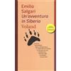 Voland Libro - Salgari Emilio - Un' Avventura In Siberia - Voland