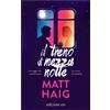 E/O Libro - Matt Haig - Il Treno Di Mezzanotte - E/o