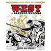 Editoriale Cosmo Libro - Grande Western (Il) #07 - Il West Di Alberto Breccia #01 - Editoriale C