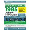 Nld Concorsi Libro - Concorso 1985 Allievi Finanzieri Guardia Di Finanza 2025. Manuale Di Teo