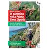 Fusta Editore Libro - Calvino Paolo - In Cammino Nella Prima Zona Ligure. Itinerari Alla Scope