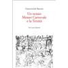 Tre Lune Libro - Giancorrado Barozzi - Un Notaio, Messer Carnevale E La Terzita. Canneto