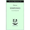 Adelphi Libro - Platone - Il Simposio - Adelphi