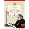 Gamba Edizioni Libro - Luisa Piccarreta - Libro Di Cielo. Il Regno Della Mia Divina Volonta In