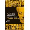 Feltrinelli Libro - Jodorowsky Alejandro / Marianne Costa - La Via Dei Tarocchi - Feltrinel