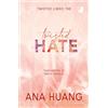 Mondadori Libro - Huang Ana - Twisted Hate. Ediz. Italiana - Mondadori