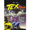 Sergio Bonelli Editore Libro - Tex. Contro Mefisto #05 - Il Potere Delle Tenebre - Sergio Bonelli Edit