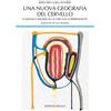 edizioni Dedalo Libro - Bernard Sablonnière - Una Nuova Geografia Del Cervello. Funzioni E Risor