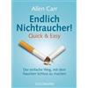 Allen Carr Elis Endlich Nichtraucher! Quick & Easy: Der einfache Weg (Tascabile)