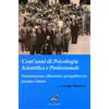 Ananke Libro - Cent'anni Di Psicologia Scientifica E Professionale. Testimonianze, Rifl