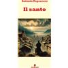 Fermento Libro - Antonio Fogazzaro - Il Santo - Fermento