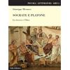 Stilo Editrice Libro - Giuseppe Micunco - Socrate E Platone. La Ricerca E L'idea - Stilo Editr