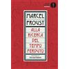 Mondadori Libro - Marcel Proust - Alla Ricerca Del Tempo Perduto - Mondadori