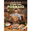 Vallardi A. Libro - Cannatà Pasquale - Come Dal Fornaio. Oltre 100 Ricette Di Pane, Focacce,