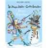 IdeeAli Libro - Valerie Thomas / Paul Korky - Magia D'inverno. La Strega Sibilla E Il Ga