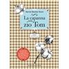 Gribaudo Libro - Stowe Harriet B. - La Capanna Dello Zio Tom. Ediz. Integrale - Gribaudo
