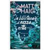 E/O Libro - Matt Haig - La Biblioteca Di Mezzanotte - E/o