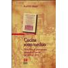 Helvetia Libro - Flavio Birri - Cucina Sotto Torchio. Primi Libri Di Gastronomia Stampati