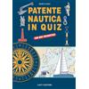 Casti Editore Libro - Marco Sassu - Patente Nautica In Quiz. Con Quiz Online - Casti Editore