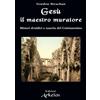 Edizioni Arkeios Libro - Gordon Strachan - Gesu Il Maestro Muratore. Misteri Druidici E Nascita D