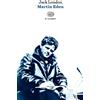 Einaudi Libro - Jack London - Martin Eden - Einaudi