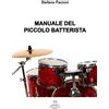 Edizioni Momenti-Ribera Libro - Pacioni Stefano - Manuale Del Piccolo Batterista - Edizioni Momenti-rib