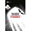 Einaudi Libro - Goliarda Sapienza - L' Universita Di Rebibbia - Einaudi