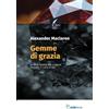ADI Media Libro - Alexander McLaren - Gemme Di Grazia. Le Sette Qualita Del Credente Secon