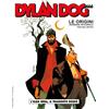 Sergio Bonelli Editore Libro - Dylan Dog 666 Le Origini - L'Alba Nera, Il Tramonto Rosso (Versione Inte