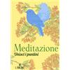 L'Airone Editrice Roma Libro - Meditazione. Unisci I Puntini - L'airone Editrice Roma
