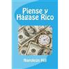 Napoleón Hill Piense y Hagase Rico (Spanish Edition) (Tascabile)